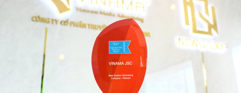 SOUTH EAST ASIA BUSINESS AWARDS 2022 - BEST OUTDOOR ADVERTISING COMPANY - VIETNAM